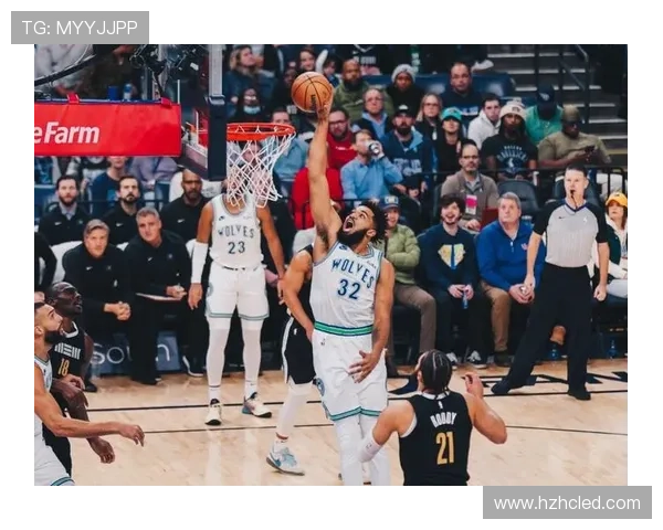 爱德华兹率领森林狼豪取连胜球队士气高涨冲击西部榜首